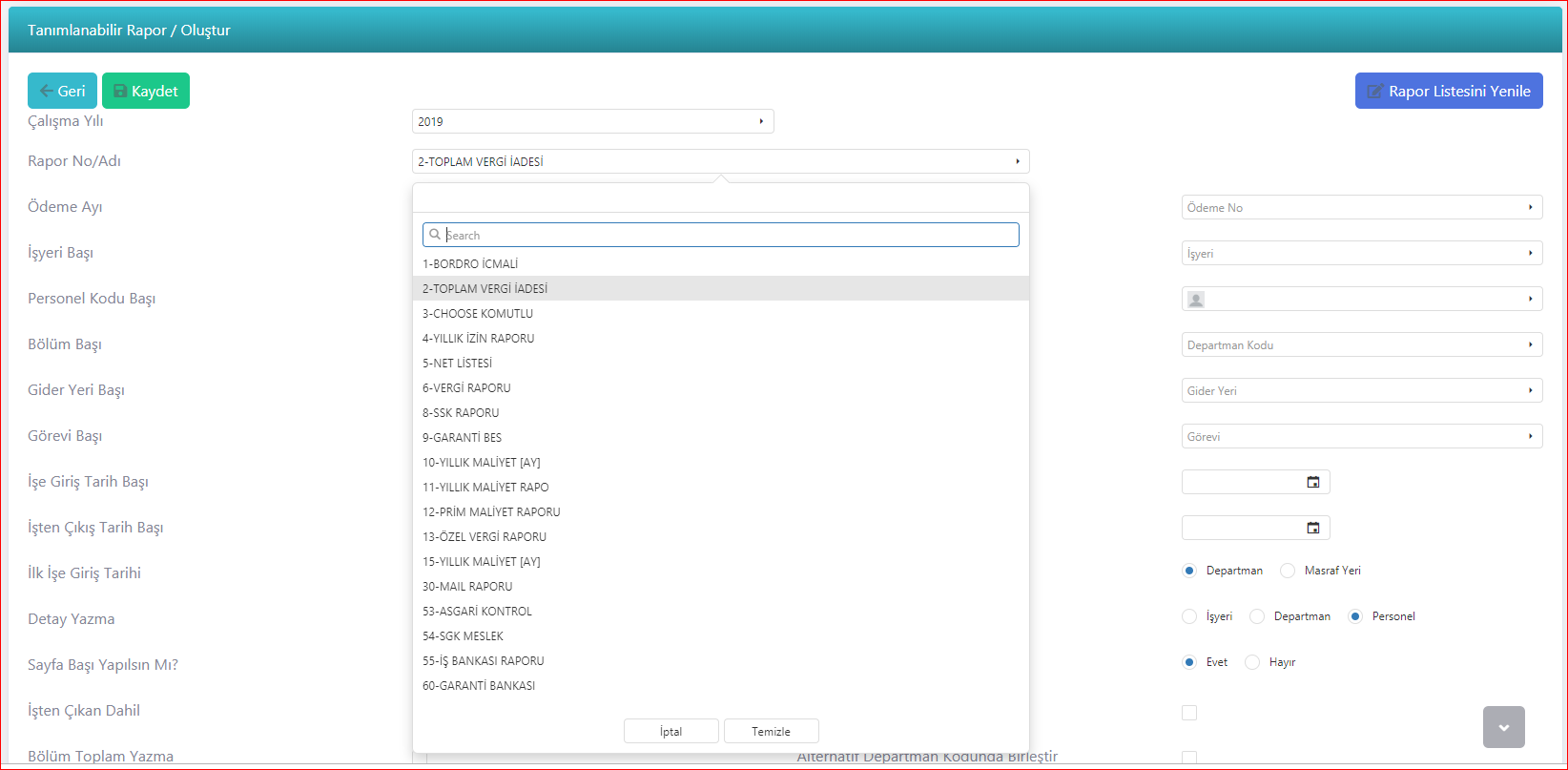 Delta Bordro tanımlanabilir rapor oluşturma ekranı